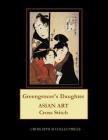 Greengrocer's Daughter: Asian Art Cross Stitch Pattern By Kathleen George, Cross Stitch Collectibles Cover Image