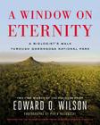 A Window on Eternity: A Biologist's Walk Through Gorongosa National Park Cover Image