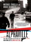 Alphaville: 1988, Crime, Punishment, and the Battle for New York City's Lower East Side Cover Image