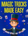 Magic Tricks Made Easy By Darien Clemons Cover Image
