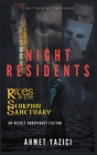 Night Residents By Ahmet Yazici Cover Image