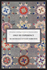 Only by Experience: An Anthology of Slave Narratives  Cover Image