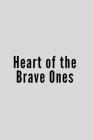 Heart of the Brave Ones Cover Image
