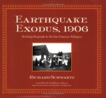 Earthquake Exodus, 1906 By Richard Schwartz Cover Image