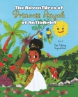 The Adventures of Princess Anyah of Antibarba: The Fishing Expedition Cover Image