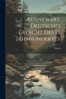 Rennewart, deutsches Gedicht des 13. Jahrhundertes. By Ulrich (Von Türheim) Cover Image