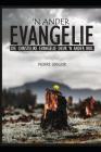 'n Ander Evangelie: Die Christelike Evangelie Deur 'n Ander Bril By Sandra Grigor, Pierre Grigor Cover Image