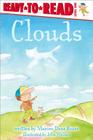 Clouds: Ready-to-Read Level 1 (Weather Ready-to-Reads) By Marion  Dane Bauer, John Wallace (Illustrator) Cover Image