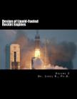 Design of Liquid-Fueled Rocket Engines: Volume 2 By James R. Ph. D. Cover Image