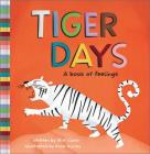 Tiger Days: A Book of Feelings By M. H. Clark Cover Image