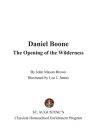 Daniel Boone: The Opening of the Wilderness By John Mason Brown Cover Image
