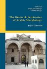 The Basics & Intricacies of Arabic Morphology Cover Image