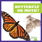 Butterfly or Moth? (Spot the Differences) Cover Image