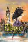 Ellanor and the Search for Organoth Blue Amber By Kathryn Tse-Durham Cover Image