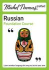 Russian Foundation Course. Content, Natasha Bershadski (Michel Thomas Method) Cover Image