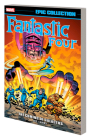 FANTASTIC FOUR EPIC COLLECTION: THE COMING OF GALACTUS By Stan Lee (Comic script by), Jack Kirby (Illustrator), Jack Kirby (Cover design or artwork by), UNASSIGNED (Illustrator), UNASSIGNED (Cover design or artwork by) Cover Image