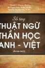 Sổ Tay Thuật Ngữ Thần Học Anh-Việt By Daniel C. Owens, Đ&# Thị Phương Lan, Nguyễn Thị Hải Vân Cover Image