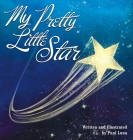 My Pretty Little Star By Paul Luna, Paul Luna (Illustrator) Cover Image