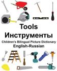English-Russian Tools Children's Bilingual Picture Dictionary Cover Image