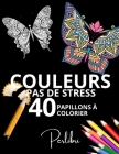 40 Papillons à Colorier Pour Adultes et Adolescents: Des Motifs de Papillons Élégants pour Tous les Âges Cover Image