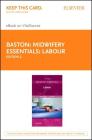 Midwifery Essentials: Labour - Elsevier eBook on Vitalsource (Retail Access Card): Volume 3 Volume 3 By Helen Baston, Jennifer Hall Cover Image
