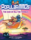 PopularMMOs Presents The End of All the Things By PopularMMOs, Danielle Jones (Illustrator) Cover Image