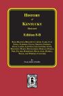 History of Kentucky: Edition 8-B By William Perrin (Compiled by), F. a. Battle, Kniffin Cover Image
