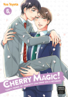 Cherry Magic! Thirty Years of Virginity Can Make You a Wizard?! 06 By Yuu Toyota Cover Image