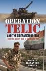 Operation Telic and the Liberation of Iraq: From the Desert Rats to the Media War Cover Image