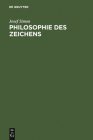 Philosophie des Zeichens By Josef Simon Cover Image