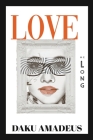 Love Me Long Cover Image