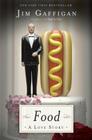 Food: A Love Story By Jim Gaffigan Cover Image
