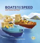 Boats Built for Speed W/Davey (Green Toys Story Books) By Green Toys (Created by) Cover Image