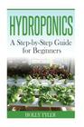 Hydroponics: A Step-by-Step Guide for Beginners Cover Image