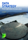 Data Strategy: From definition to execution Cover Image