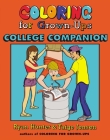 Coloring for Grown-Ups College Companion Cover Image