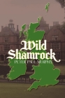 Wild Shamrock By Peter Paul Maury Cover Image