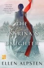 The Tsarina's Daughter: A Novel By Ellen Alpsten Cover Image