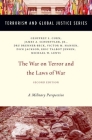 The War on Terror and the Laws of War: A Military Perspective (Terrorism and Global Justice) Cover Image
