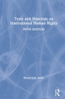 Texts and Materials on International Human Rights By Rhona K. M. Smith Cover Image