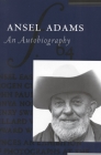 Ansel Adams: An Autobiography By Mary Street Alinder, Ansel Adams Cover Image