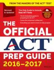 The Official ACT Prep Guide, 2016 - 2017 By ACT Cover Image