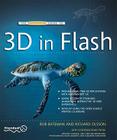 The Essential Guide to 3D in Flash (Essential Guide To...) Cover Image
