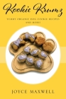 Kookie Krumz: Yummy Organic Dog Cookie Recipes and More! By Joyce Maxwell Cover Image