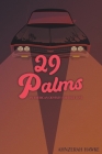 29 Palms: An American Odyssey for True Love Cover Image