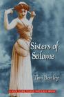 Sisters of Salome By Toni Bentley Cover Image