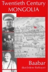 Twentieth Century Mongolia Cover Image