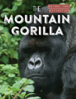 The Mountain Gorilla By Leonard Clasky Cover Image