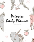 Princess Daily Planner (8x10 Softcover Planner / Journal) Cover Image