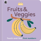 MiniTouch: Fruits & Veggies: Touch-and-feel first numbers By Mini Magique Studio (Illustrator), Happy Yak Cover Image
